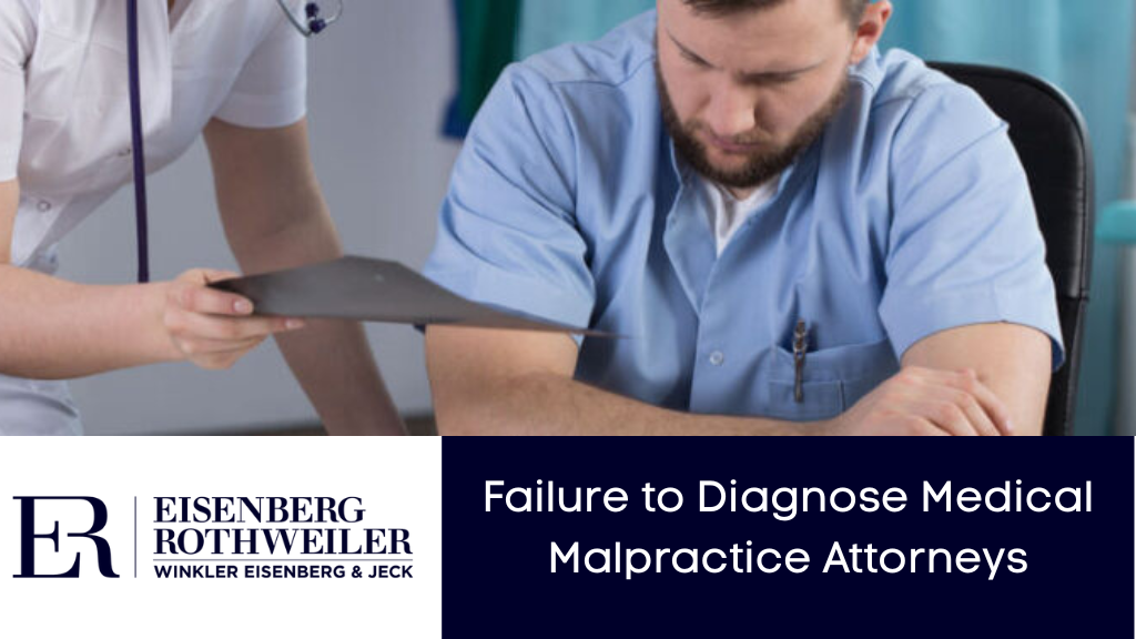 Failure to Diagnose Medical Malpractice Attorneys